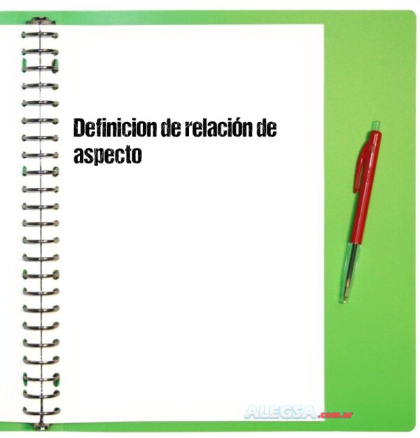 Definición de relación de aspecto