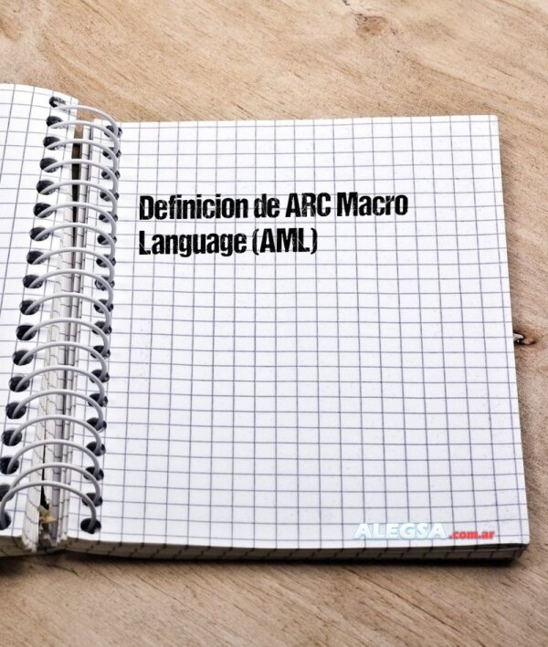 Definición de ARC Macro Language (AML)