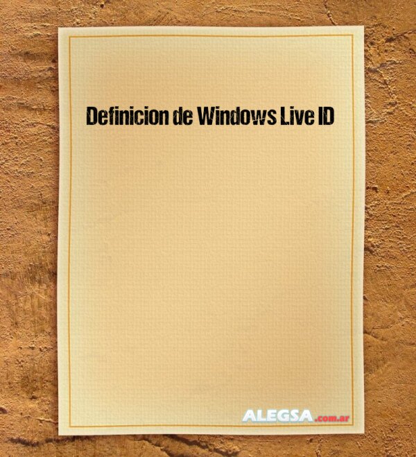 Definición de Windows Live ID