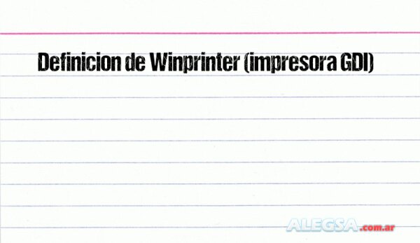 Definición de Winprinter (impresora GDI)