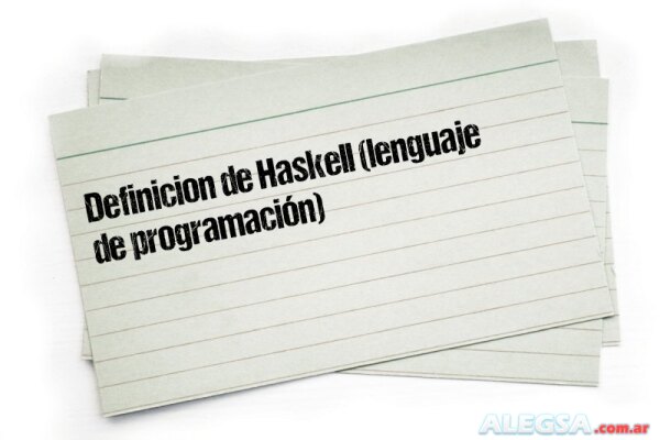 Definición de Haskell (lenguaje de programación)