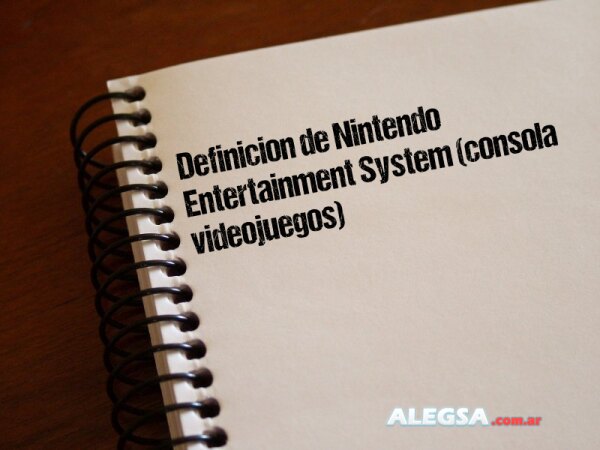 Definición de Nintendo Entertainment System (consola videojuegos)