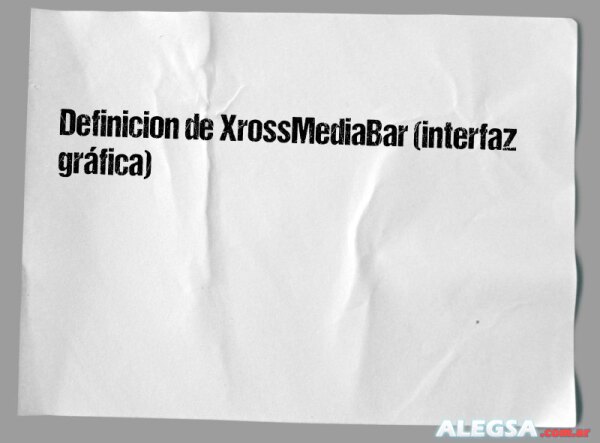 Definición de XrossMediaBar (interfaz gráfica)