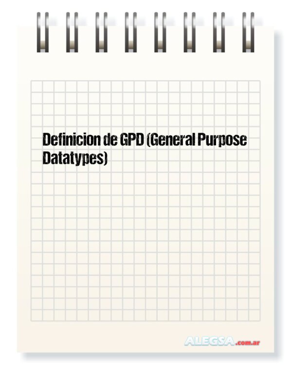 Definición de GPD (General Purpose Datatypes)