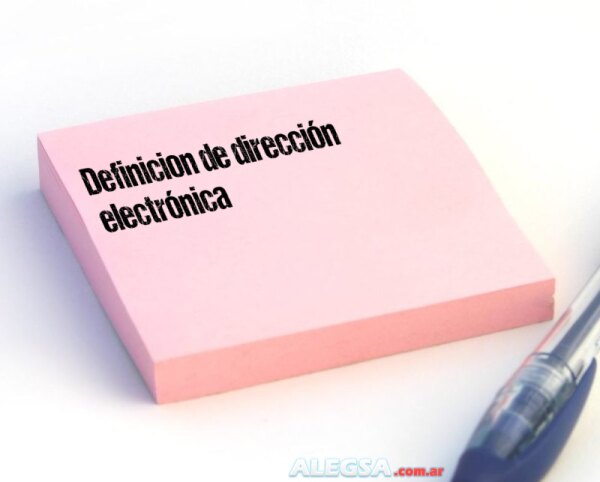 Definición de dirección electrónica
