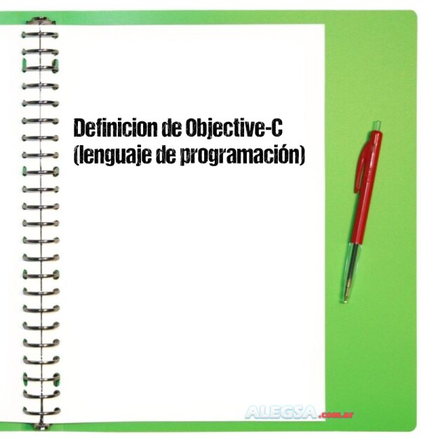 Definición de Objective-C (lenguaje de programación)