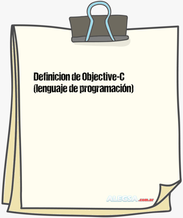 Definición de Objective-C (lenguaje de programación)