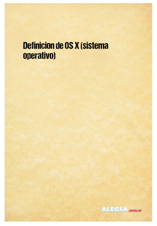 Definición de OS X (sistema operativo)