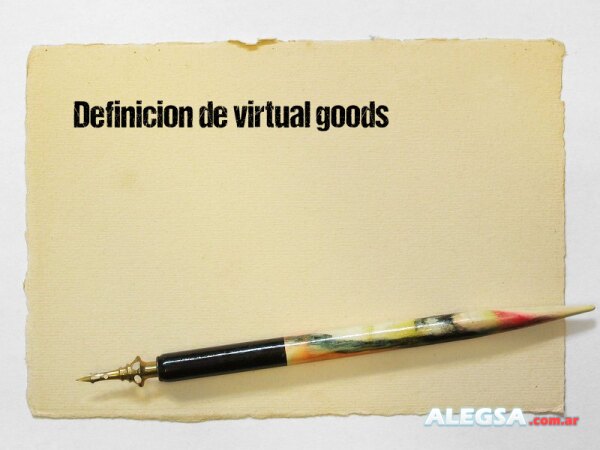 Definición de virtual goods