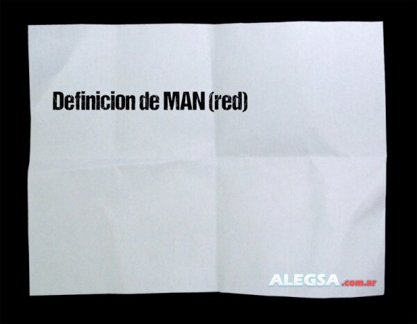 Definición de MAN (red)