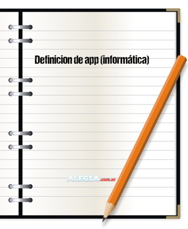 Definición de app (informática)