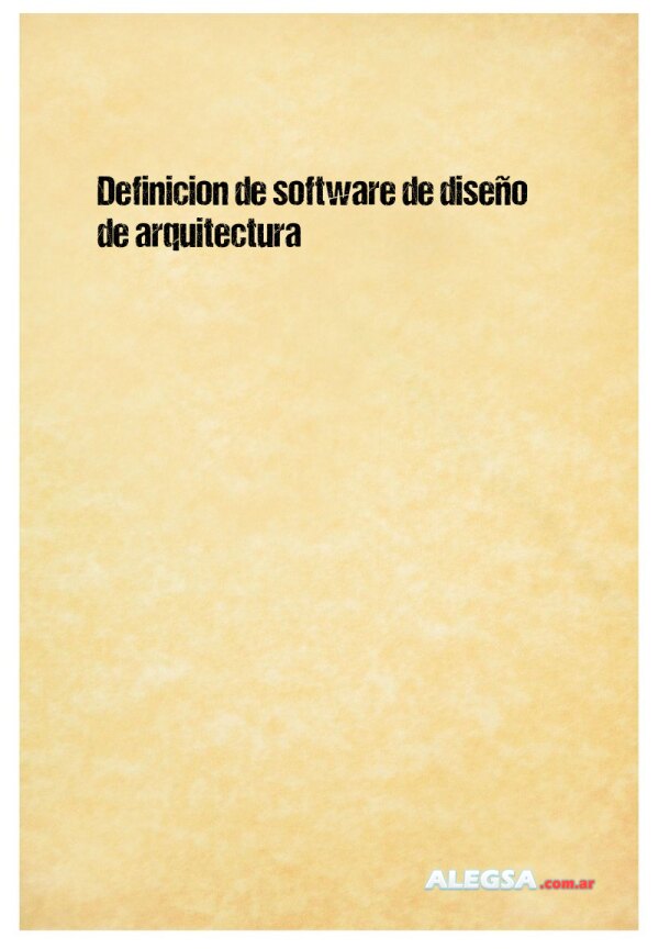 Definición de software de diseño de arquitectura