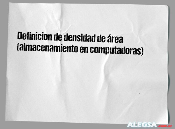 Definición de densidad de área (almacenamiento en computadoras)