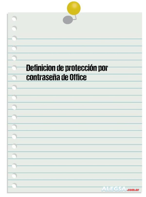Definición de protección por contraseña de Office