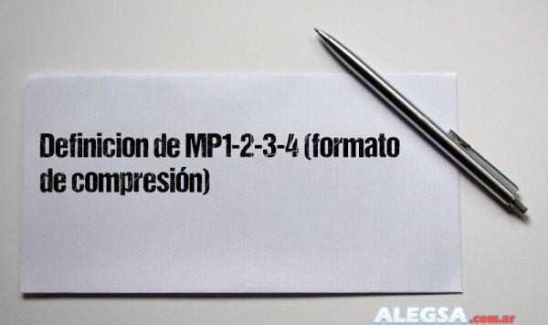 Definición de MP1-2-3-4 (formato de compresión)