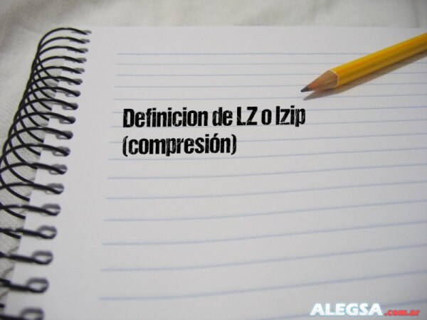 Definición de LZ o lzip (compresión)