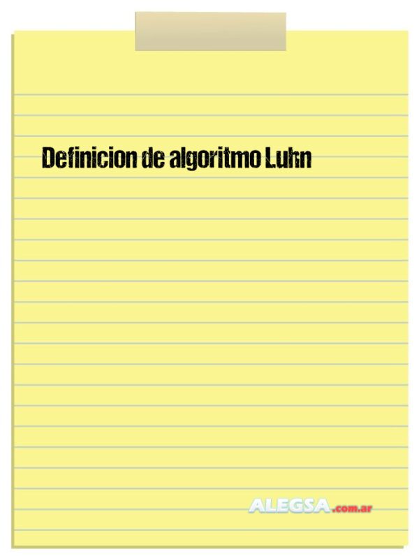 Definición de algoritmo Luhn