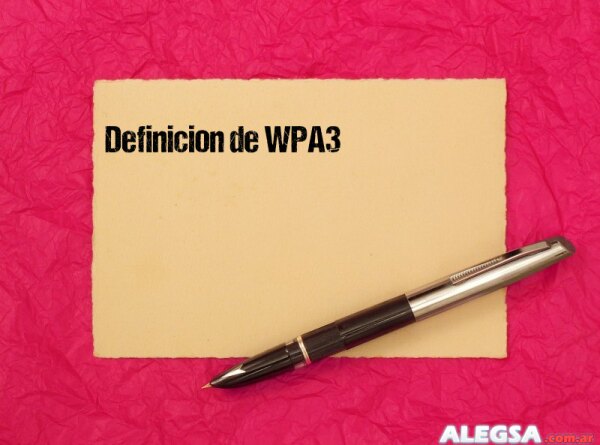 Definición de WPA3