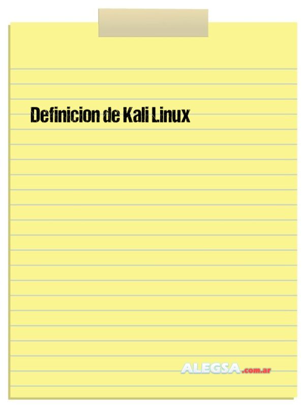 Definición de Kali Linux