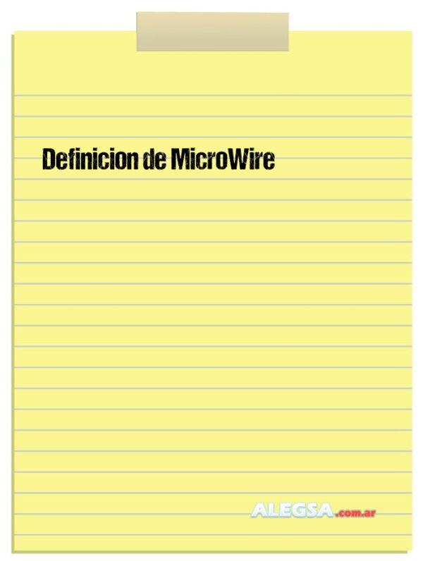 Definición de MicroWire