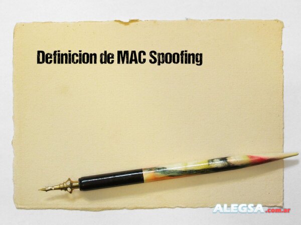 Definición de MAC Spoofing