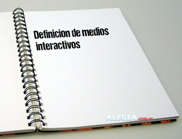 Definición de medios interactivos
