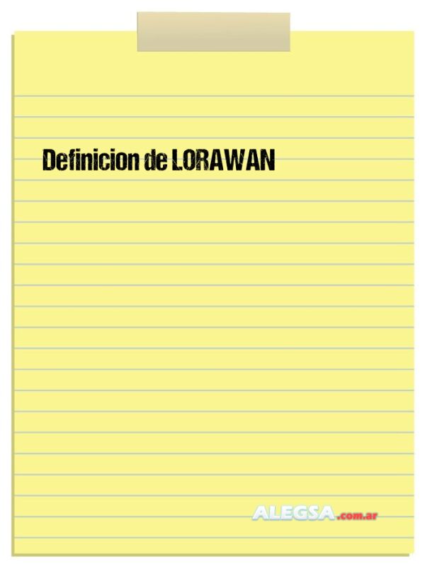 Definición de LORAWAN