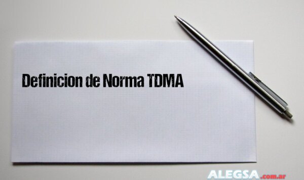 Definición de Norma TDMA