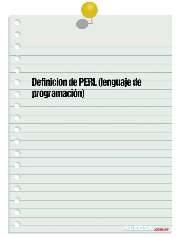 Definición de PERL (lenguaje de programación)