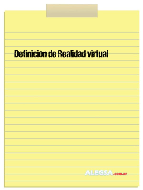 Definición de Realidad virtual