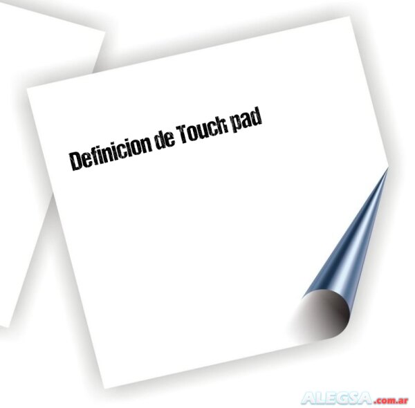 Definición de Touch pad