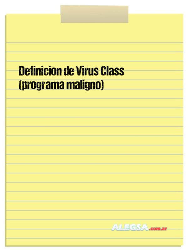 Definición de Virus Class (programa maligno)