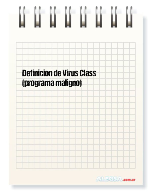 Definición de Virus Class (programa maligno)