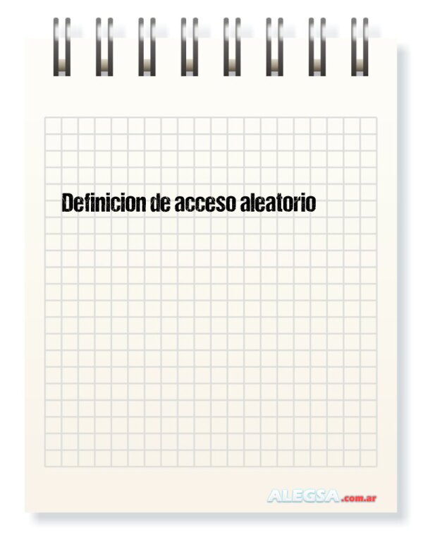 Definición de acceso aleatorio