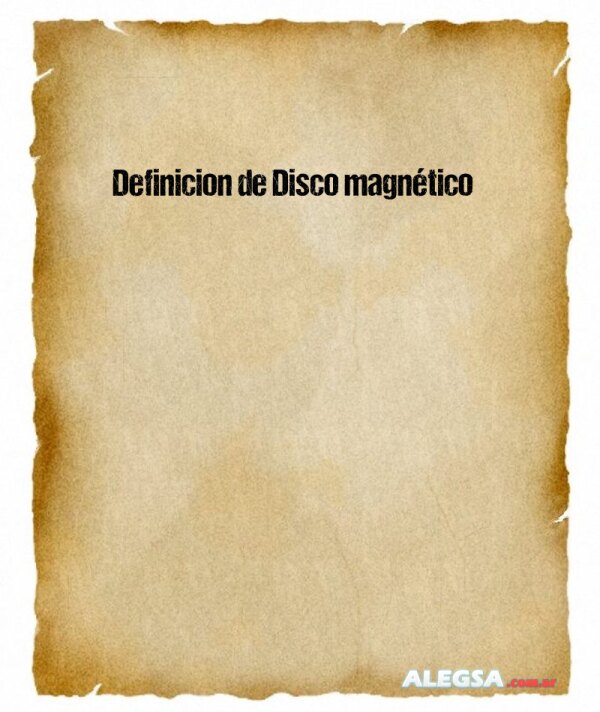 Definición de Disco magnético
