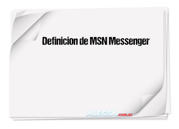 Definición de MSN Messenger