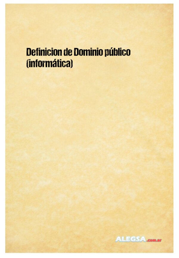 Definición de Dominio público  (informática)