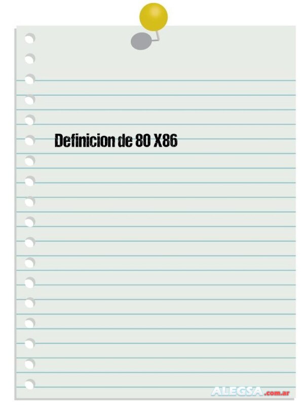 Definición de 80 X86