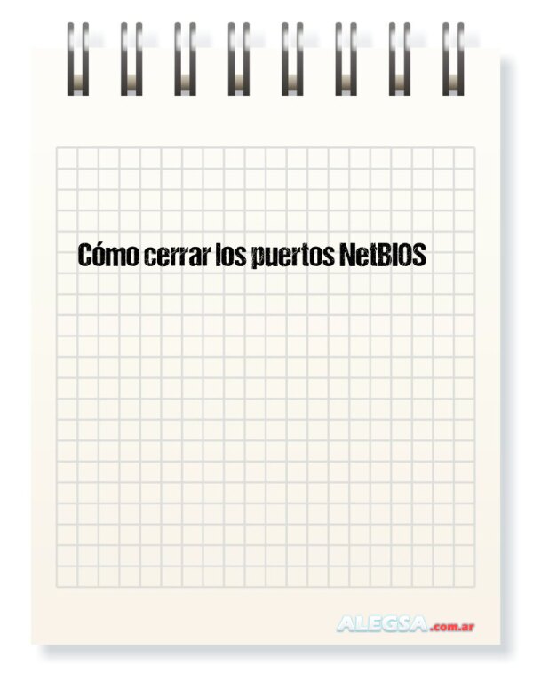 Cómo cerrar los puertos NetBIOS