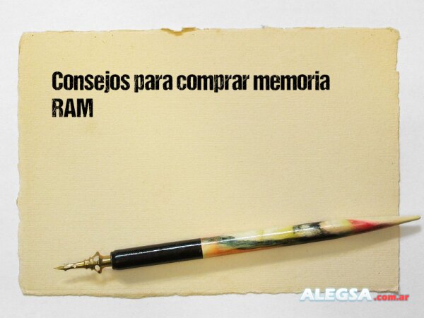 Consejos para comprar memoria RAM