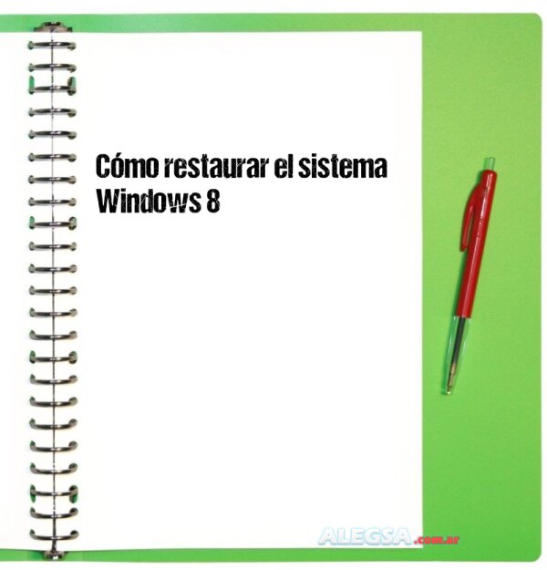 Cómo restaurar el sistema Windows 8
