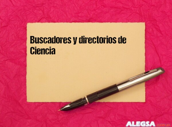 Buscadores y directorios de Ciencia