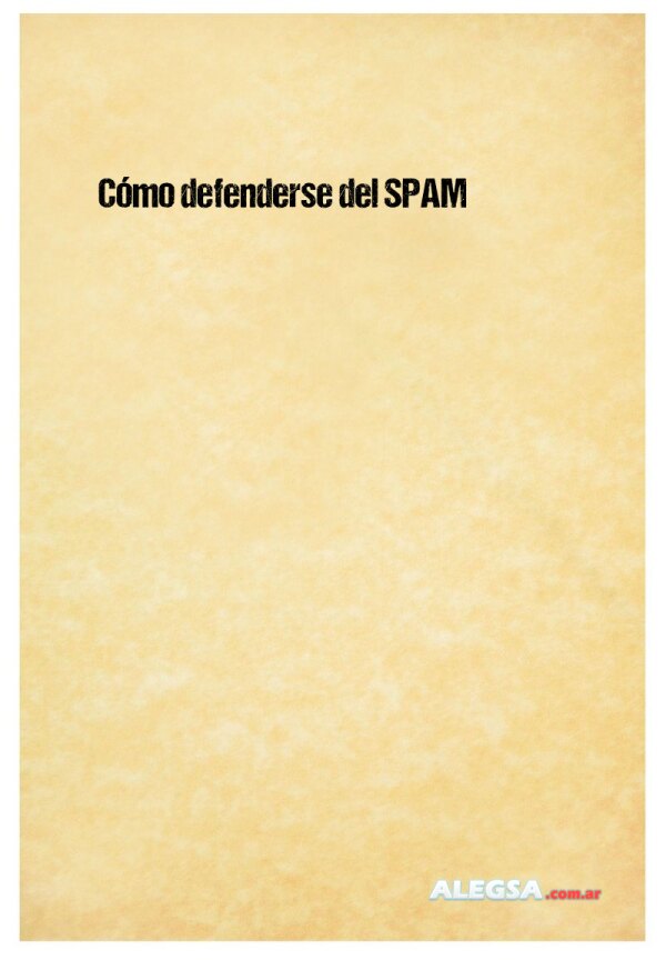 Cómo defenderse del SPAM