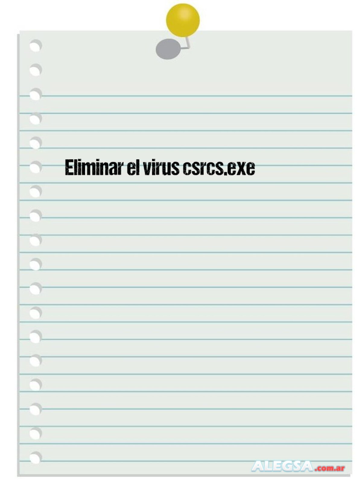 Eliminar el virus csrcs.exe 