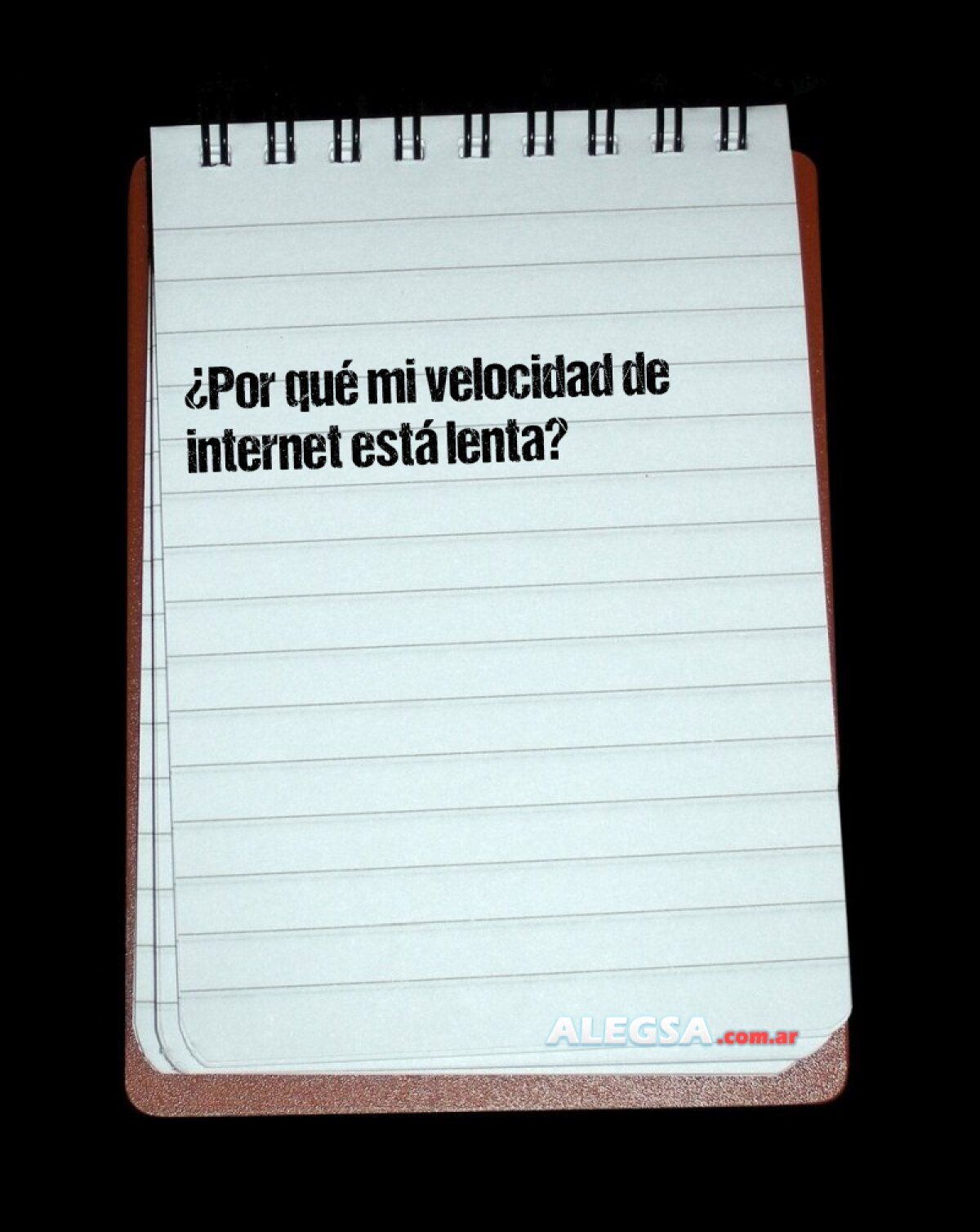 ¿Por qué mi velocidad de internet está lenta? 