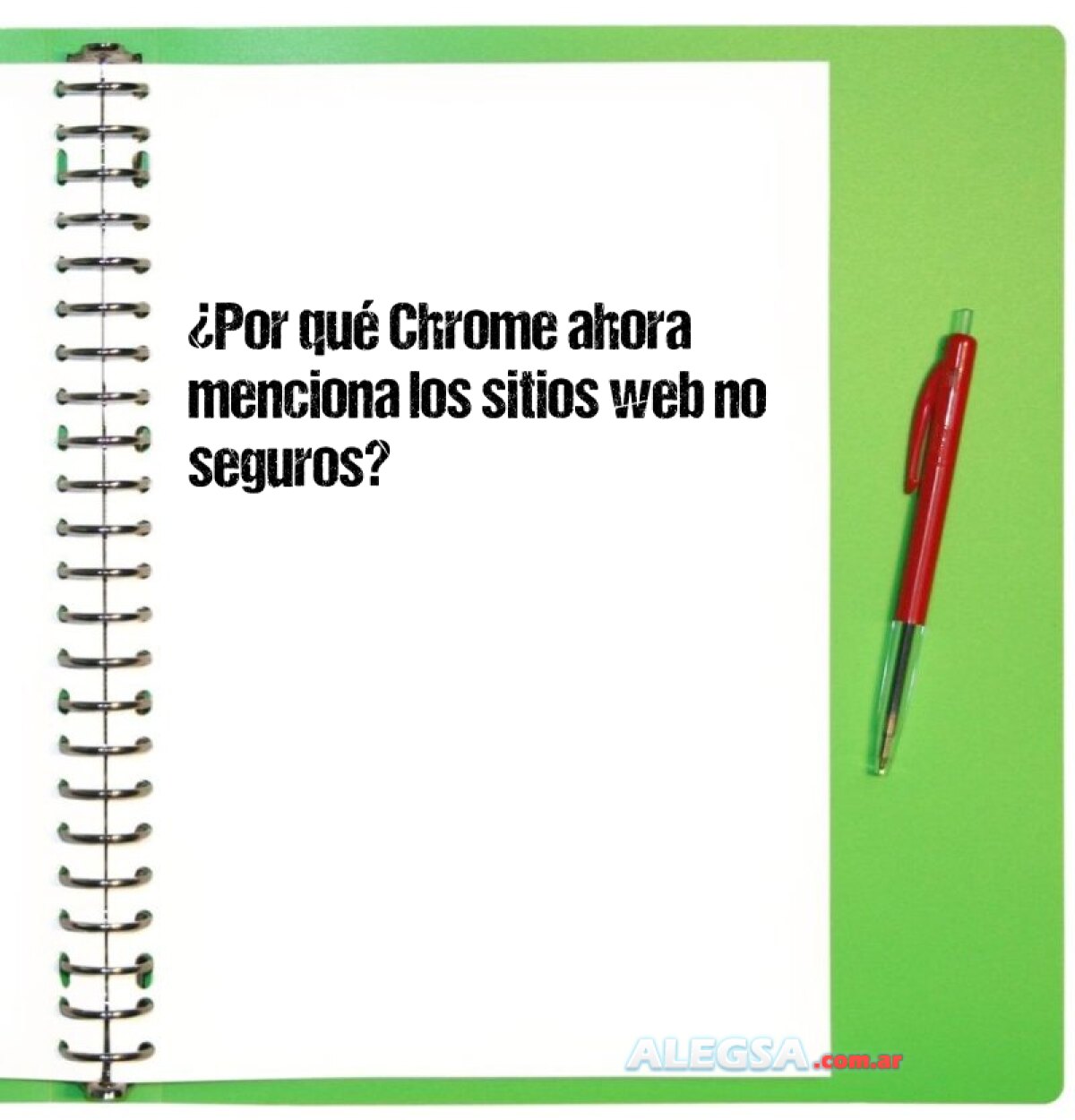 ¿Por qué Chrome ahora menciona los sitios web no seguros? 